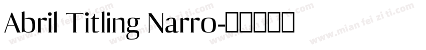 Abril Titling Narro字体转换